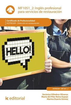 INGL�S PROFESIONAL PARA SERVICIOS DE RESTAURACI�N. HOTR0309 - DIRECCI�N EN RESTAURACI�N
