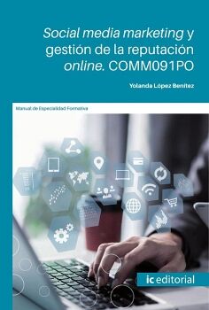 SOCIAL MEDIA MARKETING Y GESTI�N DE LA REPUTACI�N ONLINE