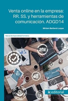 VENTA ONLINE EN LA EMPRESA: RRSS Y HERRAMIENTAS DE COMUNICACI�N