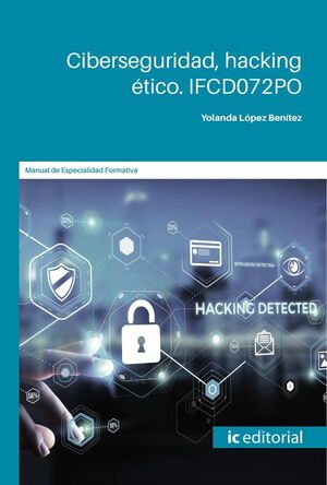 CIBERSEGURIDAD, HACKING TICO