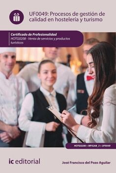 PROCESOS DE GESTI�N DE CALIDAD EN HOSTELER�A Y TURISMO. HOTG0208 - VENTA DE PRODUCTOS Y SERVICIOS TUR�STICOS