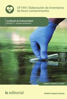 ELABORACI�N DE INVENTARIOS DE FOCOS CONTAMINANTES. SEAG0211 - GESTI�N AMBIENTAL