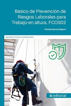 B�SICO DE PREVENCI�N DE RIESGOS LABORALES PARA TRABAJO EN ALTURA
