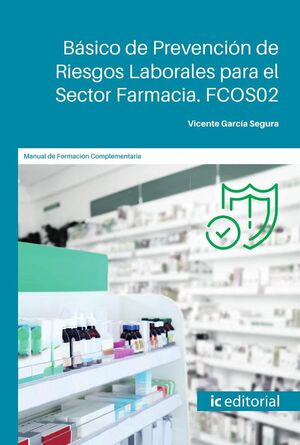 BSICO DE PREVENCIN DE RIESGOS LABORALES PARA EL SECTOR FARMACIA