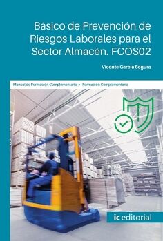 B�SICO DE PREVENCI�N DE RIESGOS LABORALES PARA EL SECTOR ALMAC�N