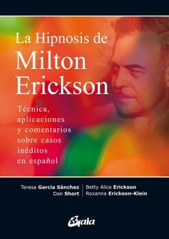 LA HIPNOSIS DE MILTON ERICKSON