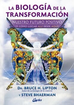 LA BIOLOG�A DE LA TRANSFORMACI�N