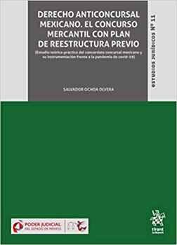 DERECHO ANTICONCURSAL MEXICANO -EL CONCURSO MERCANTIL-