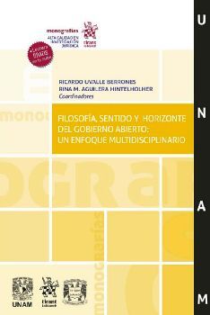 FILOSOFA, SENTIDO Y HORIZONTE DEL GOBIERNO ABIERTO: UN ENFOQUE