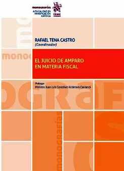 JUICIO DE AMPARO EN MATERIA FISCAL, EL    (C/LECTURA EN NUBE)