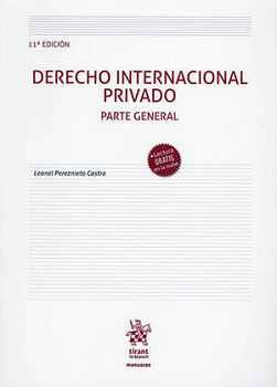 DERECHO INTERNACIONAL PRIVADO 11ED. (PARTE GENERAL)