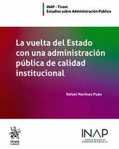 VUELTA DEL ESTADO CON UNA ADMINISTRACIN PBLICA DE CALIDAD, LA