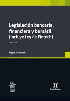 LEGISLACIÓN BANCARIA FINANCIERA Y BURSÁTIL (INC.LEY FINTECH) 2ED.