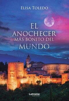 EL ANOCHECER M�S BONITO DEL MUNDO