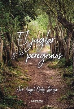 EL JUGLAR Y LOS PEREGRINOS