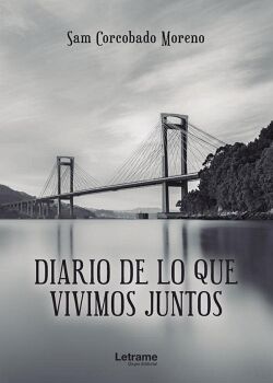 DIARIO DE LO QUE VIVIMOS JUNTOS