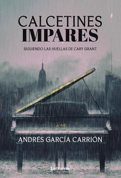 CALCETINES IMPARES. SIGUIENDO LAS HUELLAS DE CARY GRANT
