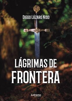 L�GRIMAS DE FRONTERA