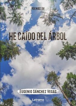 HE CA�DO DEL �RBOL