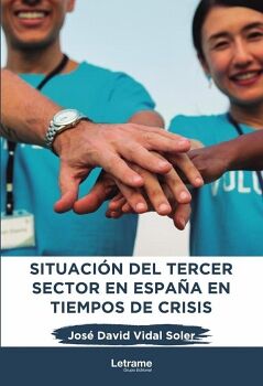 SITUACI�N DEL TERCER SECTOR EN ESPA�A EN TIEMPOS DE CRISIS