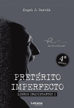 PRET�RITO IMPERFECTO. LIBROS INQUIETANTES I