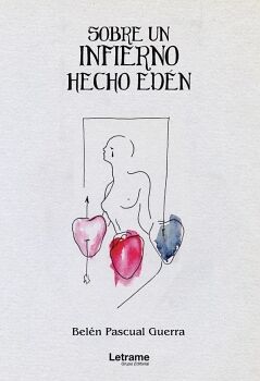 SOBRE UN INFIERNO HECHO ED�N