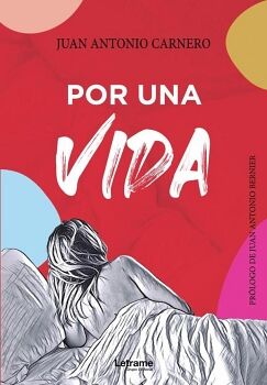 POR UNA VIDA