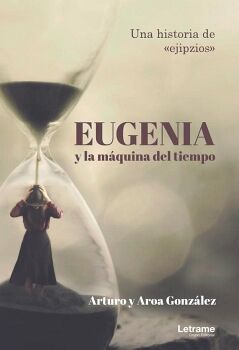 EUGENIA Y LA M�QUINA DEL TIEMPO