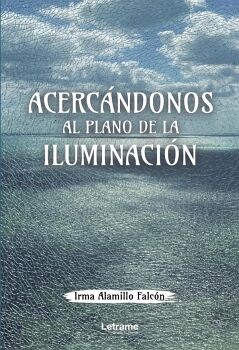 ACERC�NDONOS AL PLANO DE LA ILUMINACI�N