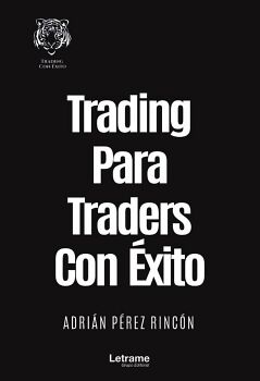 TRADING PARA TRADERS CON XITO