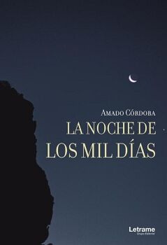 LA NOCHE DE LOS MIL D�AS