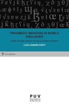 PRAGMATIC MARKERS IN WORLD ENGLISHES