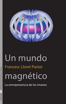 UN MUNDO MAGN�TICO