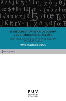 EL DISCURSO TURSTICO DE GUERRA Y SU TRADUCCIN AL ALEMN