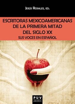 ESCRITORAS MEXICOAMERICANAS DE LA PRIMERA MITAD DEL SIGLO XX