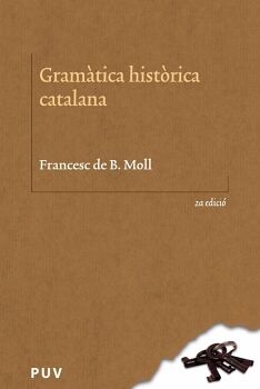 GRAMTICA HISTRICA CATALANA  (2 EDICI)