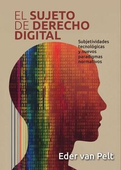 EL SUJETO DE DERECHO DIGITAL