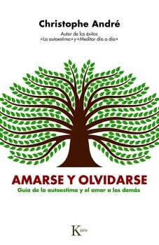 AMARSE Y OLVIDARSE