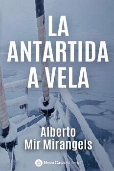LA ANT�RTIDA A VELA