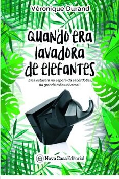 QUANDO ERA LAVADORA DE ELEFANTES