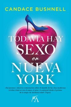 TODAVA HAY SEXO EN NUEVA YORK