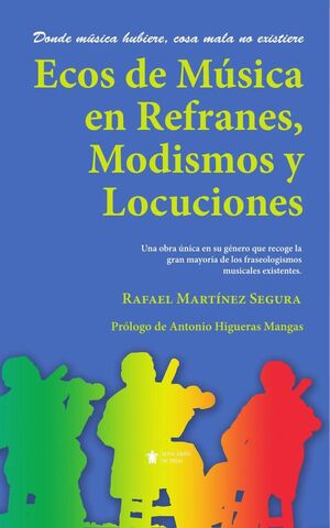 ECOS DE MSICA EN REFRANES, MODISMOS Y LOCUCIONES