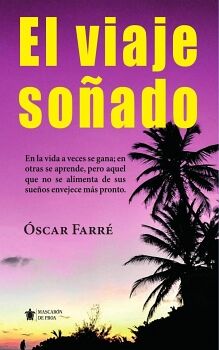 EL VIAJE SO�ADO