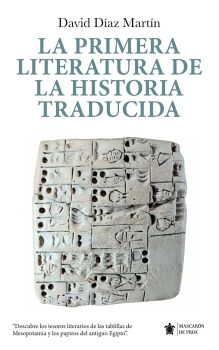 LA PRIMERA LITERATURA DE LA HISTORIA TRADUCIDA