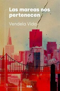 LAS MAREAS NOS PERTENECEN
