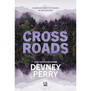 CROSSROADS (HAVEN RIVER RANCH)