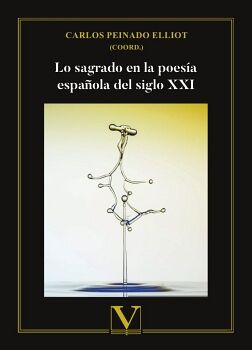 LO SAGRADO EN LA POESA ESPAOLA DEL SIGLO XXI