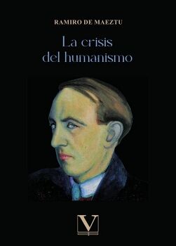 LA CRISIS DEL HUMANISMO