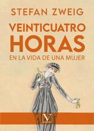 24 HORAS EN LA VIDA DE UNA MUJER