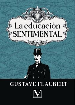 LA EDUCACI�N SENTIMENTAL